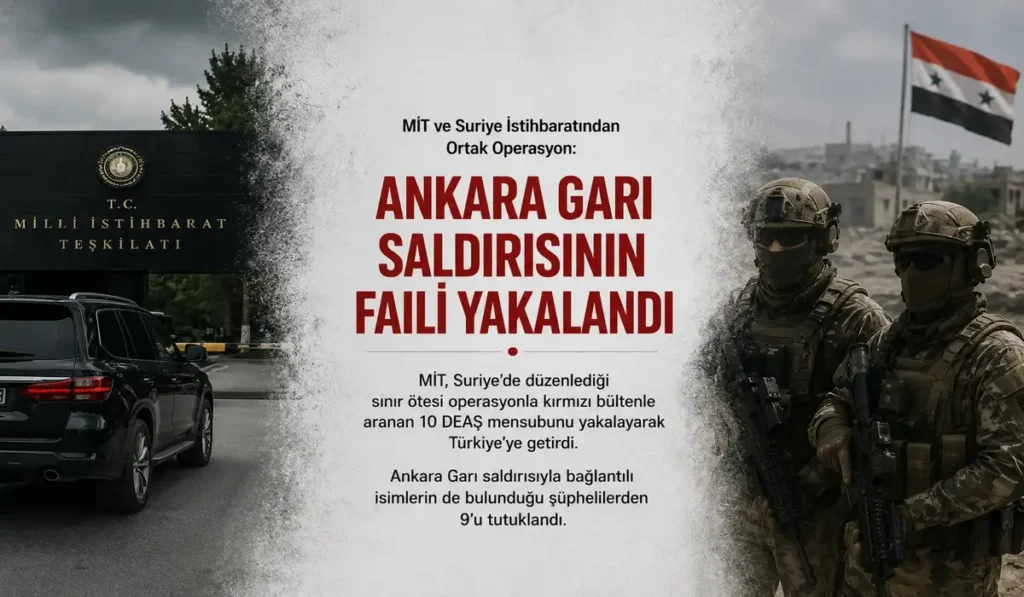 MİT ve Suriye İstihbaratından Ortak Operasyon