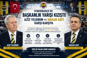 Fenerbahçe’de Başkanlık Yarışı Kızıştı: Aziz Yıldırım ile Hakan Safi Karşı Karşıya