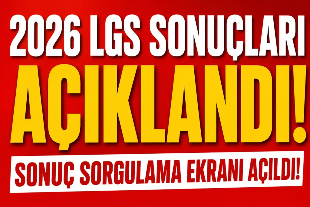 2026 LGS sonuçları açıklandı! MEB sonuç sorgulama ekranı erişime açıldı