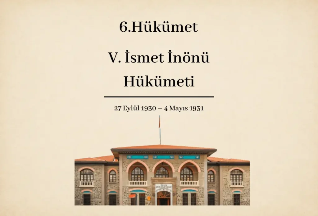 6. Hükümet V. İsmet İnönü Hükümeti
