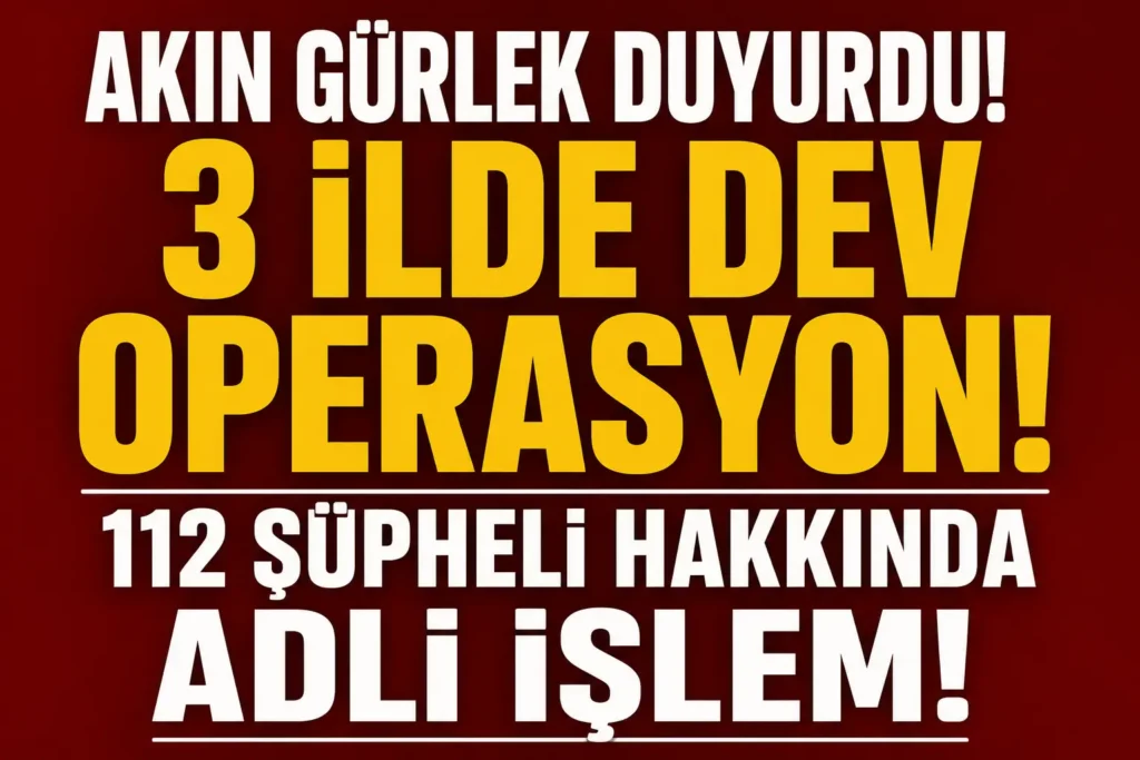 Gülistan Doku Soruşturmasında 15 İlde Eş Zamanlı Operasyon